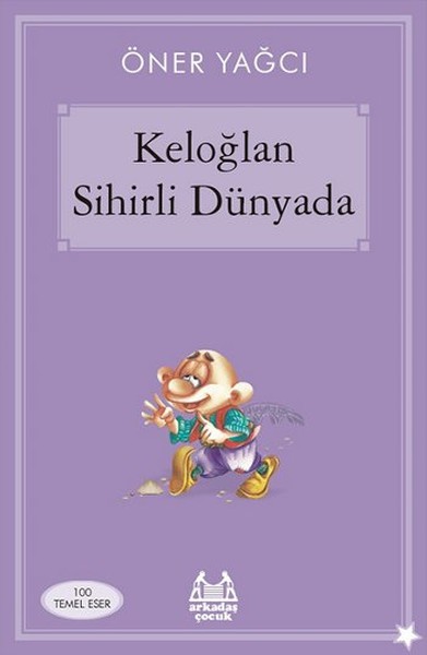 Keloğlan Sihirli Dünyada