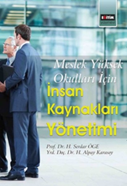 Meslek Yüksek Okulları İçin İnsan Kaynakları Yönetimi