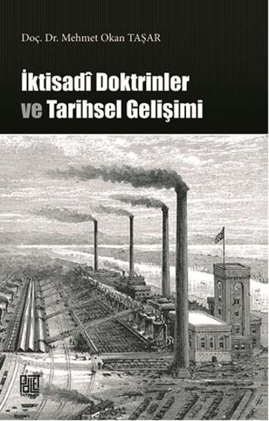 İİktisadi Doktrinler Tarihsel Gelişimi