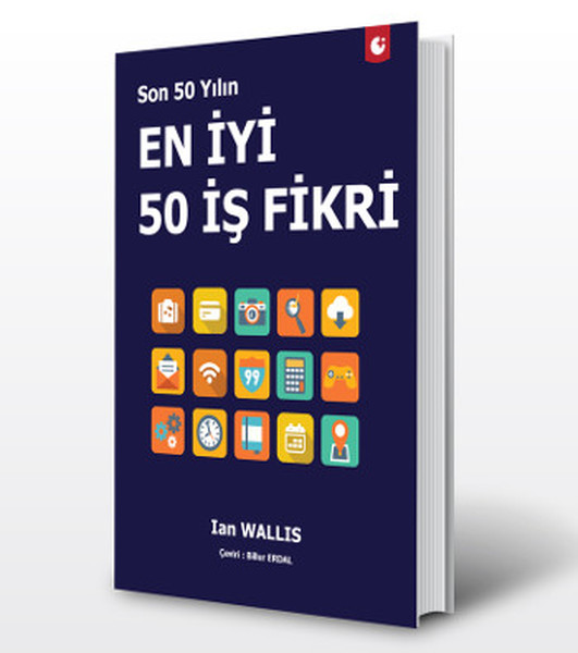 Son 50 Yılın En İyi 50 İş Fikiri