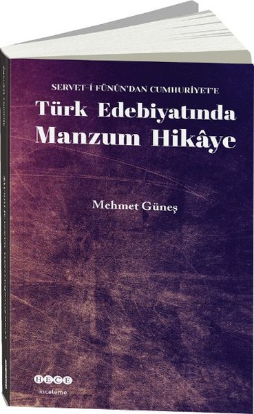 Türk Edebiyatında Manzum Hikaye