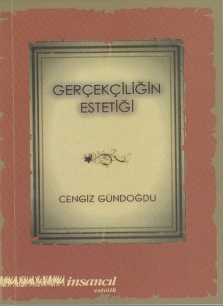 Gerçekliğin Estetiği