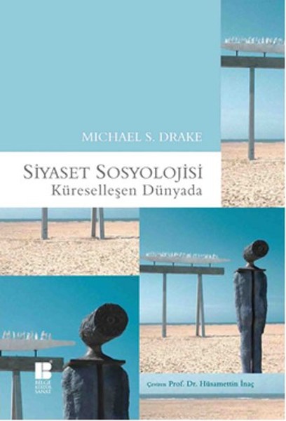 Siyaset Sosoyolojisi-Küreselleşen Dünyada