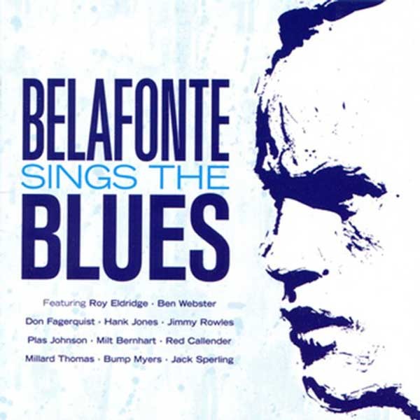 Belafonte Sings The Blues