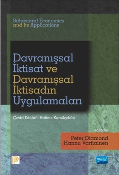 Davranışsal İktisat ve Davranışsal İktisadın Uygulamaları