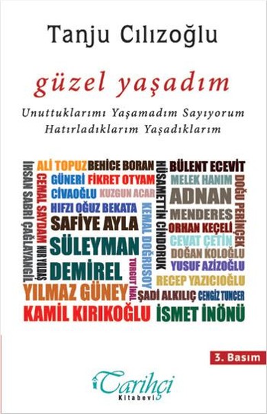 Güzel Yaşadım