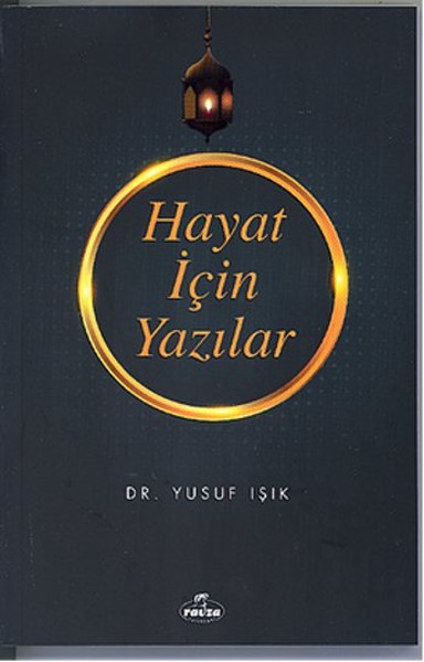 Hayat İçin Yazılar