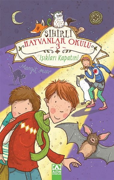 Sihirli Hayvanlar Okulu 3 - Işıkları Kapatın