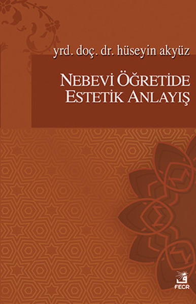 Nebevi Öğretide Estetik Anlayış