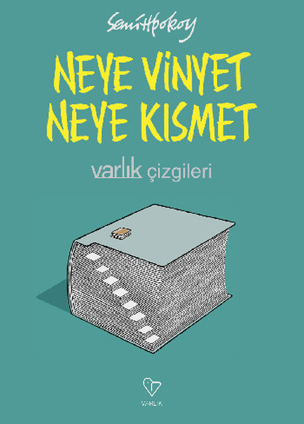 Neye Vinyet Neye Kısmet