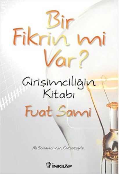 Bir Fikrin Var Mı?