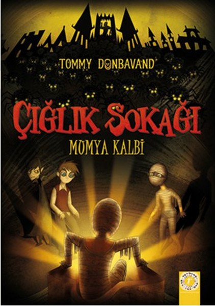 Çığlık Sokağı - Mumya Kalbi