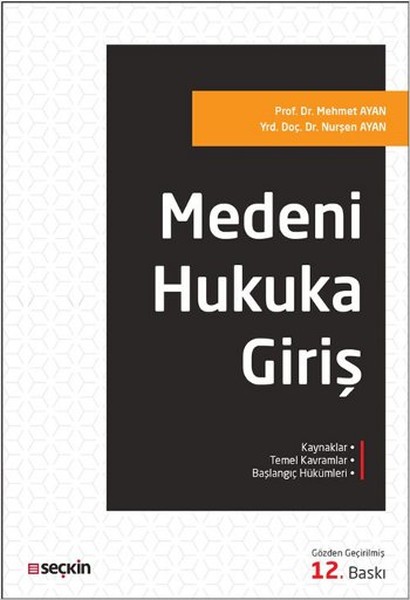 Medeni hukukun konusu Medeni hukukun konusu