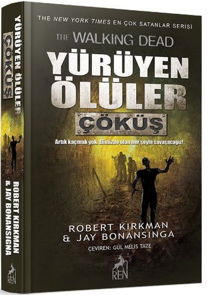 Yürüyen Ölüler-Çöküş