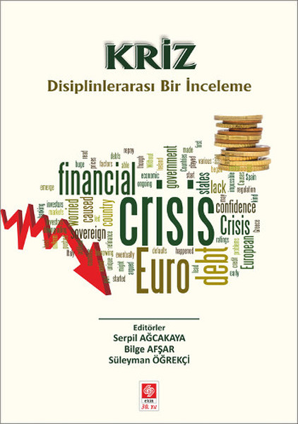 Kriz-Disiplinlerarası Bir İnceleme