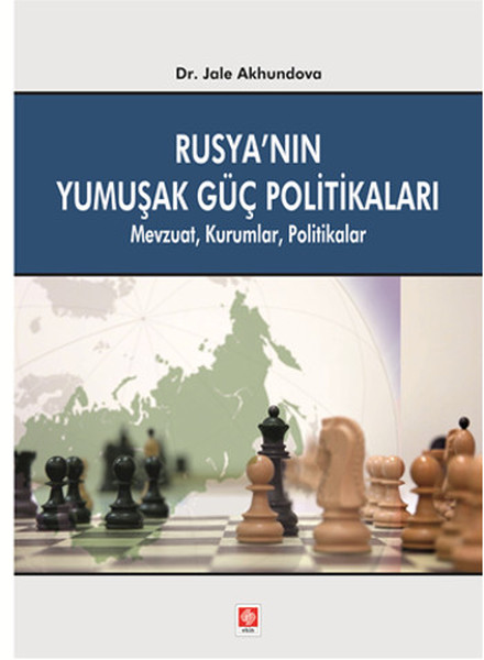 Rusya'nın Yumuşak Güç Politikası