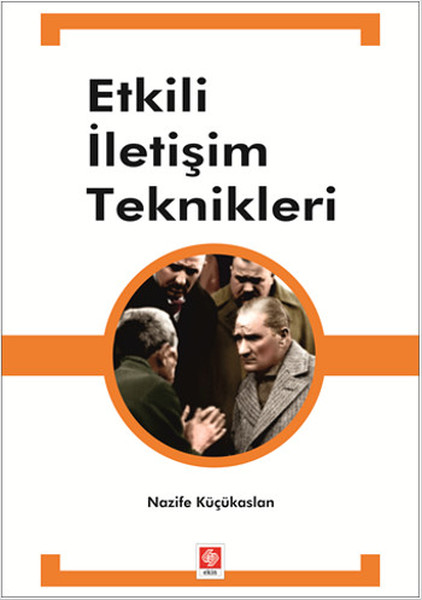 Etkili İletişim Teknikleri