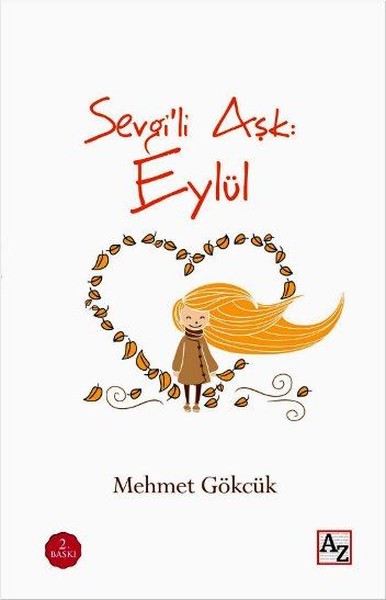 Sevgi'li Aşk - Eylül