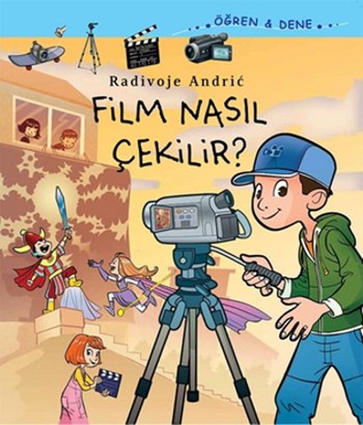 Film Nasıl Çekilir?