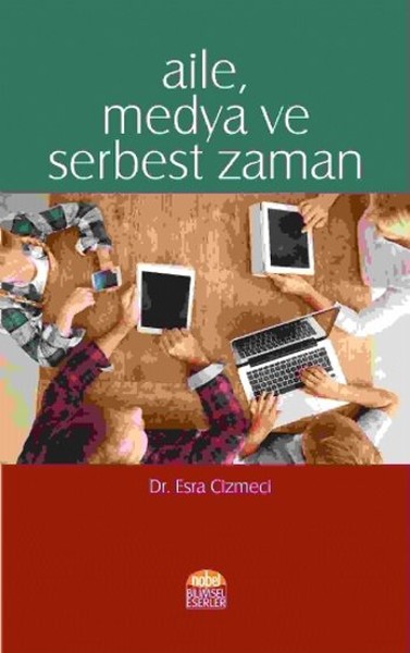 Aile Medya ve Serbest Zaman