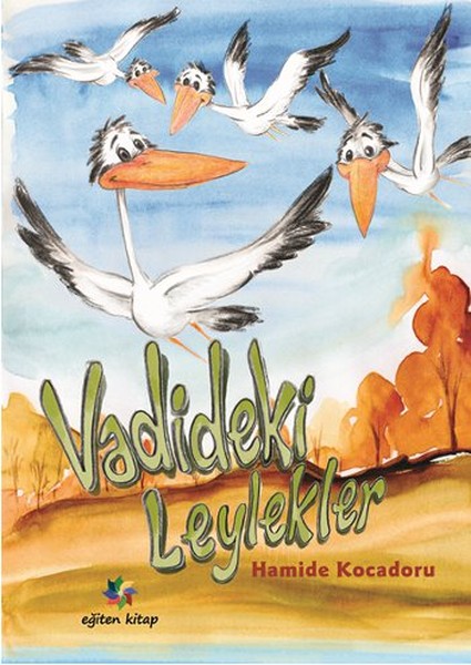 Vadideki Leylekler