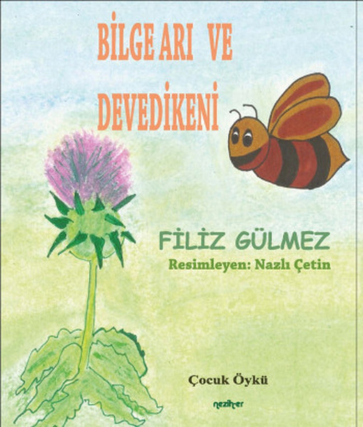 Bilge Arı ve Deve Dikeni