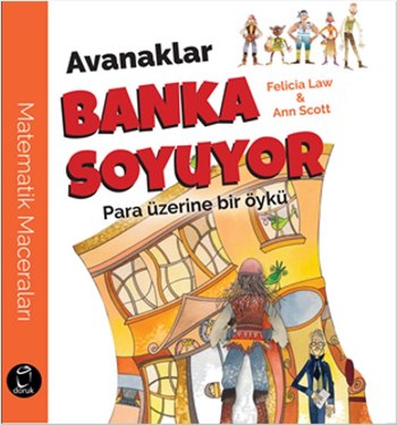 Avanaklar Banka Soyuyor-Para Üzerine Bir Öykü