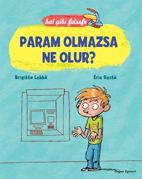 Param Olmazsa Ne Olur?