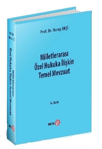 Milletlerarası Özel Hukuka İlişkin Temel Mevzuat