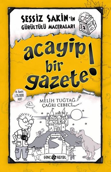 Sessiz Sakin'in Gürültülü Maceraları 3 - Acayip Bir Gazete!