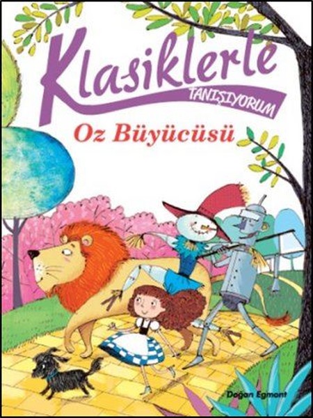 Klasiklerle Tanışıyorum-Oz Büyücüsü