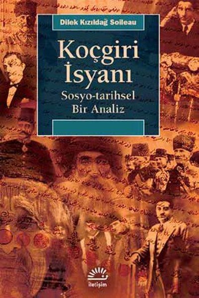 Koçgiri İsyanı  Sosyo-Tarihsel Bir Analiz