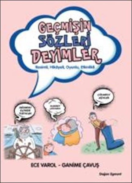 Geçmişin Sözleri Deyimler