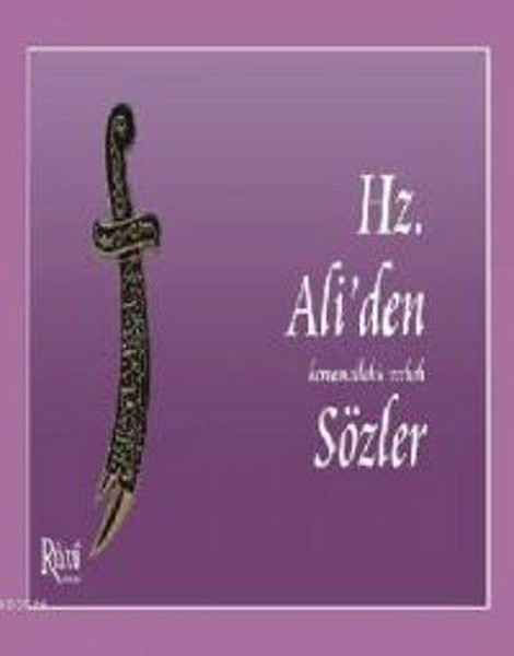 Hz. Ali'den Sözler