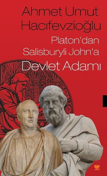 Platondan Salisburyli Johna Devlet Adamı