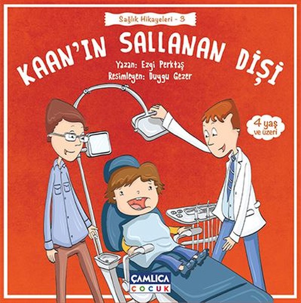 Kaan'ın Sallanan Dişi-Sağlık Hikayeleri 3