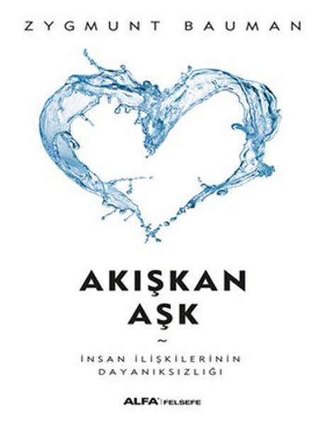 Akışkan Aşk