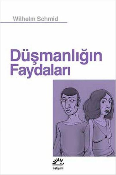 Düşmanlığın Faydaları