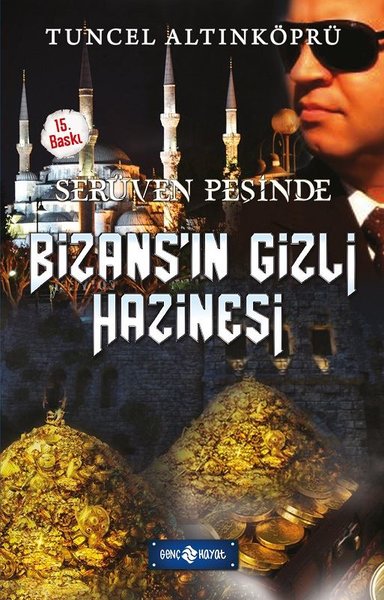 Bizans'ın Gizli Hazinesi-Serüven Peşinde