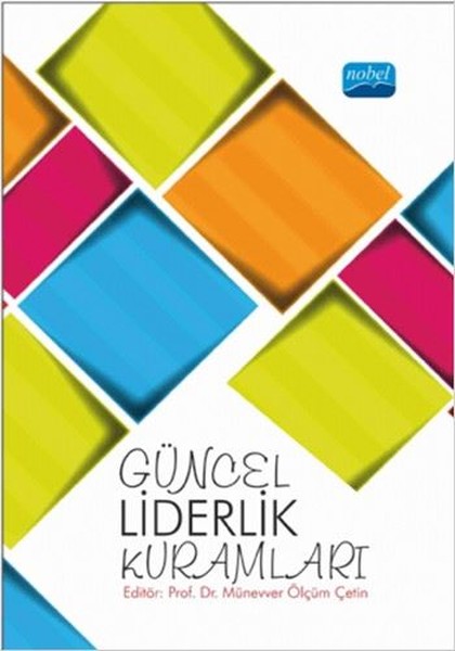 Güncel Liderlik Kuramları