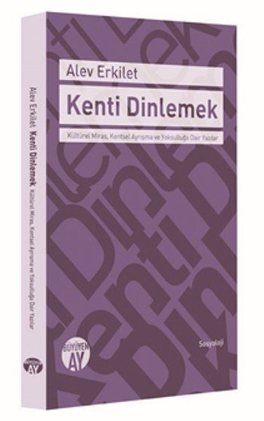 Kenti Dinlemek