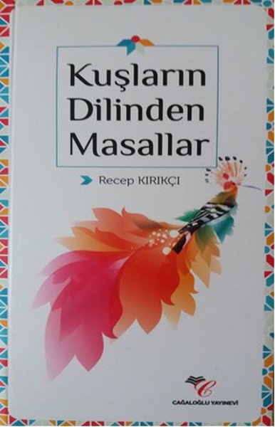 Kuşların Dilinden Masallar