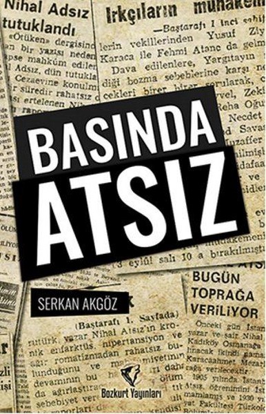 Basında Atsız