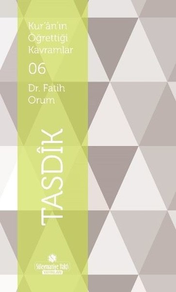 Tasdik-Kur'an'ın Öğrettiği Kavramlar