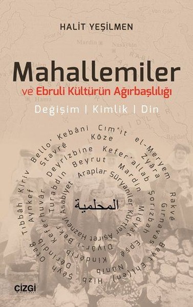 Mahallemiler ve Ebruli Kültürün Ağırbaşlılığı