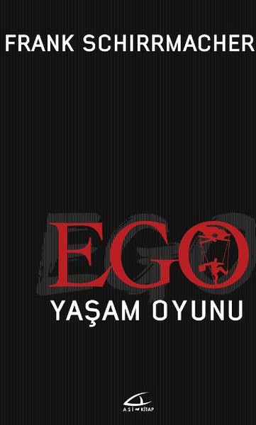 Ego Yaşam Oyunu