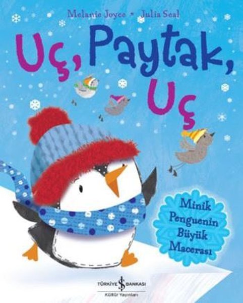 Uç Paytak Uç - Minik Penguenin Büyük Macerası