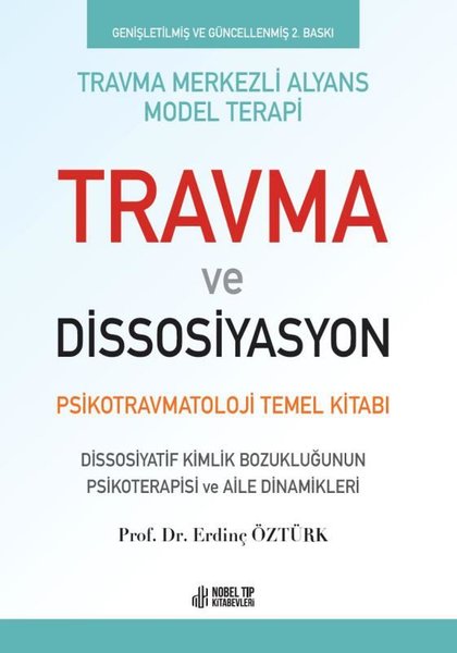 Travma ve Dissosiyasyon - Psikotravmatoloji Tem...