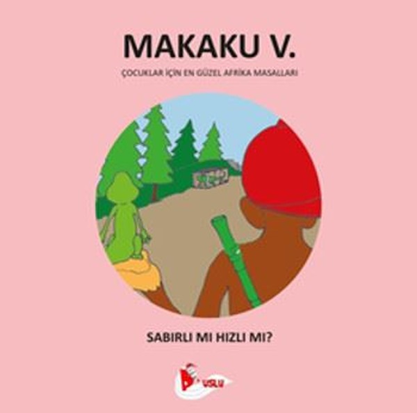 Makaku 5. Sabırlı Mı Hızlı Mı?