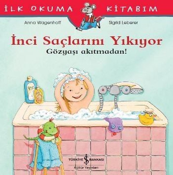 İnci Saçlarını Yıkıyor-İlk Okuma Kitabım